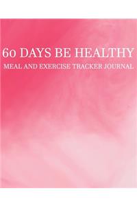 60 Days Be Healthy