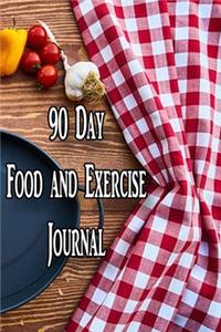 90 Day Food and Exercise Journal