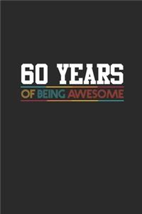60 Years Of Being Awesome