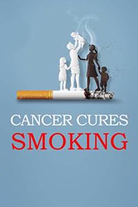 Cancer Cures Smoking