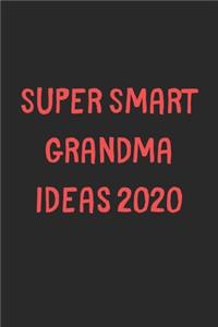 Super Smart Grandma Ideas 2020