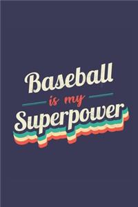 Baseball Is My Superpower