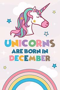 Unicorns Are Born In December