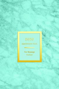 2020 Appointment Book For Massage Parlour