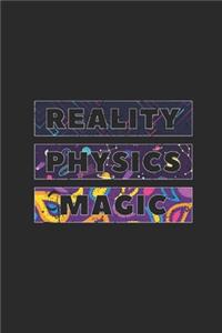 Reality Physics Magic