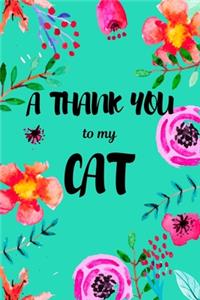 A Thank You To My Cat