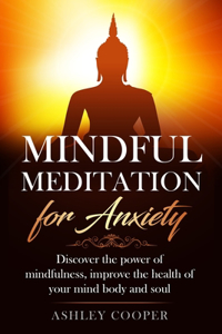 Mindful meditation for anxiety