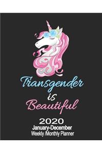 2020 January-December Weekly/Monthly Planner Transgender Is Beautiful