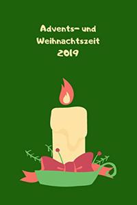 Advents- und Weihnachtszeit 2019