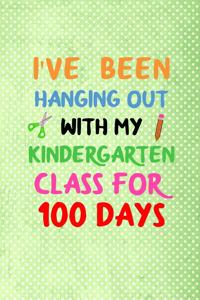 i've been hanging out with my kindergarten class for 100 days