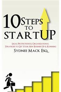 Ten Steps to StartUP