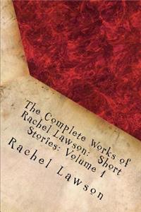 Complete Works of Rachel Lawson