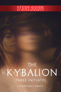 Kybalion Study Guide