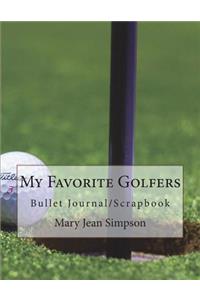 My Favorite Golfers