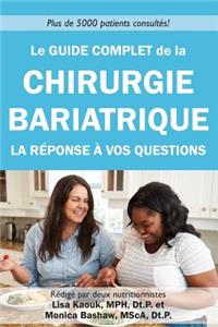 guide complet de la chirurgie bariatrique: la reponse a vos questions