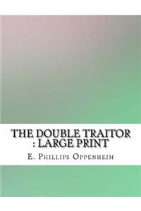 The Double Traitor
