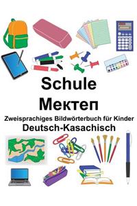 Deutsch-Kasachisch Schule Zweisprachiges Bildwörterbuch für Kinder