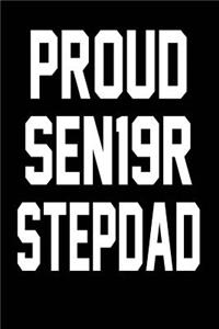 Proud SEN19R Stepdad