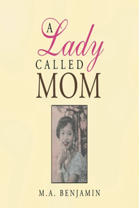 Lady Called Mom