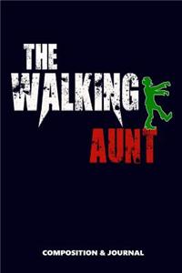 The Walking Aunt