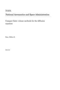 Compact Finite Volume Methods for the Diffusion Equation