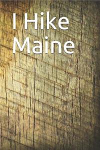 I Hike Maine