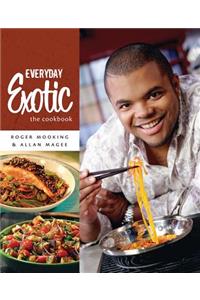 Everyday Exotic