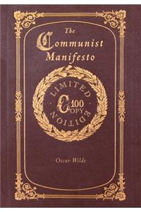 The Communist Manifesto (100 Copy Limited Edition)