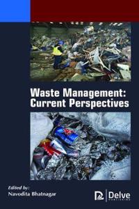 Waste Management: Current Perspectives