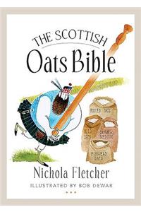 The Scottish Oats Bible