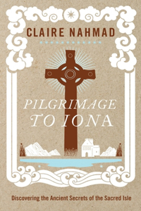 Pilgrimage to Iona