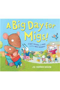 A Big Day for Migs!