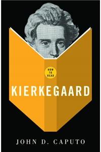 How to Read Kierkegaard