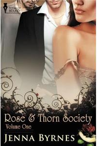 Rose and Thorn Society: Vol 1