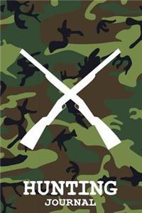 Hunting Journal: 6x9 Hunting Deer Registry Journal for Hunters to Record Theire Deer Hunts