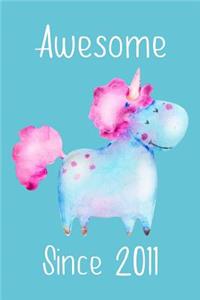 Awesome Since 2011
