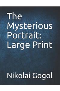 The Mysterious Portrait