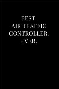Best. Air Traffic Controller. Ever.
