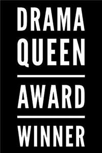 Drama Queen Award Winner