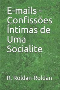 E-Mails - Confiss�es �ntimas de Uma Socialite
