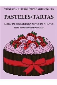 Libro de pintar para niños de 7+ años (Pasteles/tartas)
