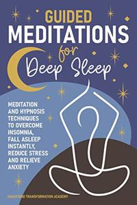 Guided Meditations for Deep Sleep