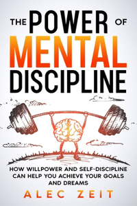 The Power of Mental Discipline