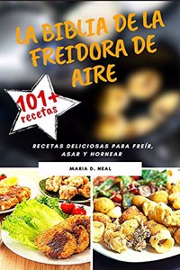 La Biblia de la freidora de aire(Power XL Air Fryer Cookbook SPANISH VERSION9