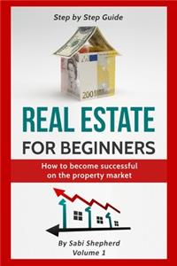 Real Estate for beginners