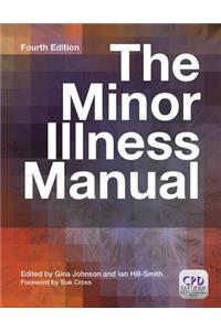 The Minor Illness Manual, 4th Edition