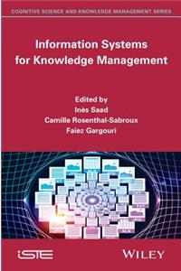 Information Systems for Knowledge Management