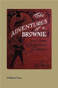 The Adventures Of A Brownie (Illustrated Edition)