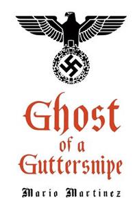 Ghost of a Guttersnipe