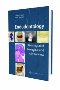 Endodontology: An Integrated Biological and Clinical View